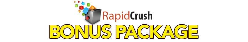 rcibonus2 Rapid Crush Bonus Package